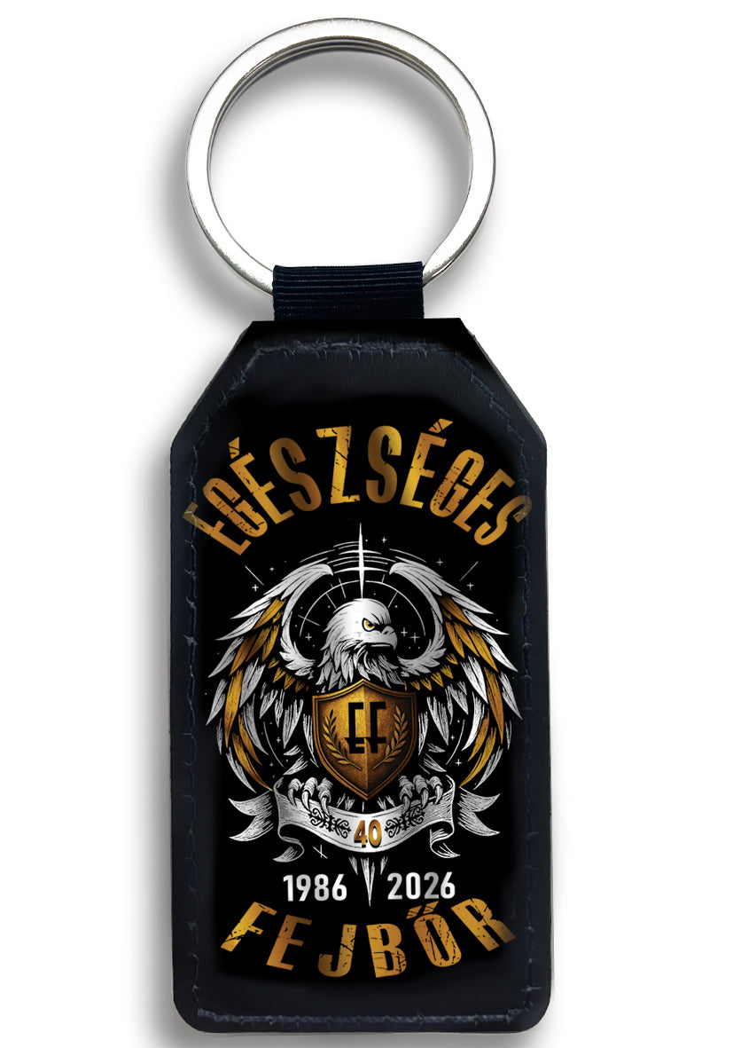 EGÉSZSÉGES FEJBŐR - 40 ÉVES JUBILEUMI PRÉMIUM KULCSTARTÓ